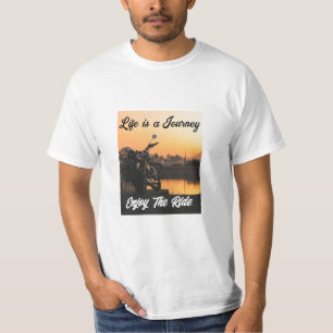 "Het leven is een reis en geniet van de rit" T-shirt