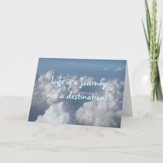 Het leven is een reis, geen bestemming! kaart (Voorkant)