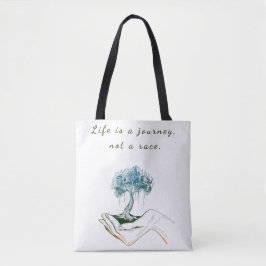 Het leven is een reis, geen race tote bag