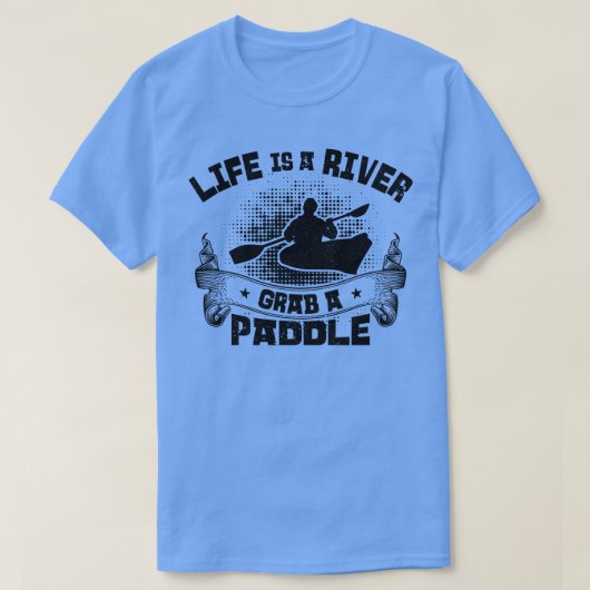 Het leven is een riviertje, een peddel bij de Raft T-shirt (Design voorkant)
