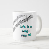 Het leven is een Song-mok Grote Koffiekop (Voorkant rechts)