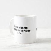 Het leven is een spel, codering is serieus koffiemok (Voorkant links)