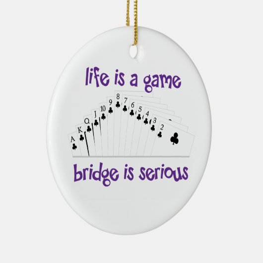 Het leven is een spel keramisch ornament (Rechts)