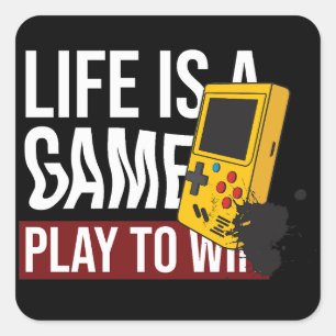 HET LEVEN IS EEN SPEL OM TE WINNEN VIERKANTE STICKER