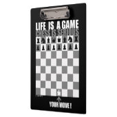 Het leven is een spel, schaken is ernstig klembord (Links)
