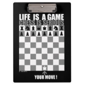 Het leven is een spel, schaken is ernstig klembord (Voorkant)