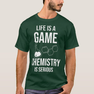 Het leven is een spellenchemie, een serieuze weten t-shirt