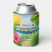 Het leven is een strandontwerp blikjeskoeler (Blikje Achterkant)