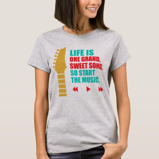 Het leven is een Sweet Song Guitar T-shirt (Voorkant)