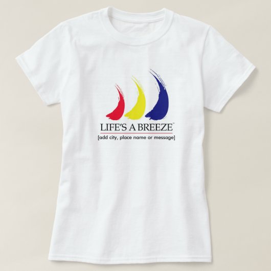 Het leven is een T-shirt van Breeze®_Paint-The-Win (Design voorkant)