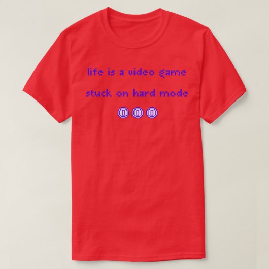 Het leven is een videogame t-shirt (Design voorkant)
