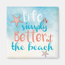 Het leven is eenvoudig beter bij het aanslagcitaat magneet