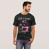 Het leven is eenvoudig - eet slaap naaien t-shirt (Voorkant volledig)