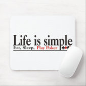 Het leven is eenvoudig muismat (Met muis)