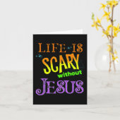 Het leven is eng zonder Jezus Christelijke Hallowe Kaart (Gele Bloem)