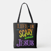 Het leven is eng zonder Jezus Christelijke Hallowe Tote Bag (Achterkant)