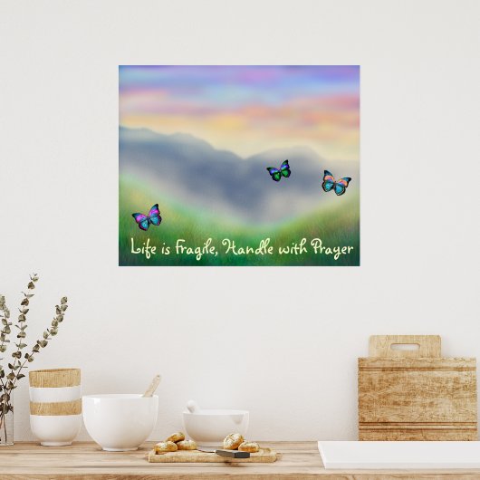 Het leven is fragiel met gebeden Poster (Keuken)