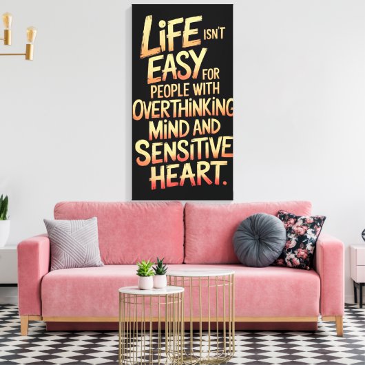 Het leven is geen gemakkelijk canvas voor overdenk (Insitu (Woonkamer))