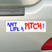 Het leven is geen Pitch. Bumpersticker (Op auto)