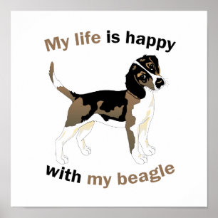 Het leven is gelukkig met mijn beagle poster