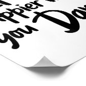 Het leven is gelukkiger als je dansende liefde dan poster (Hoek)