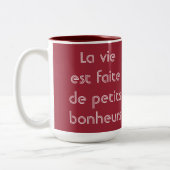 Het leven is gemaakt van een klein citaat uit Fran Tweekleurige Koffiemok (Links)