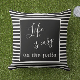 Het leven is gemakkelijk citaat aangepaste familie buitenkussen