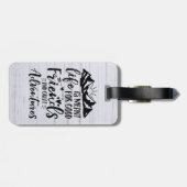 Het leven is geschikt voor goede vrienden, goede a bagagelabel (Achterkant horizontaal)