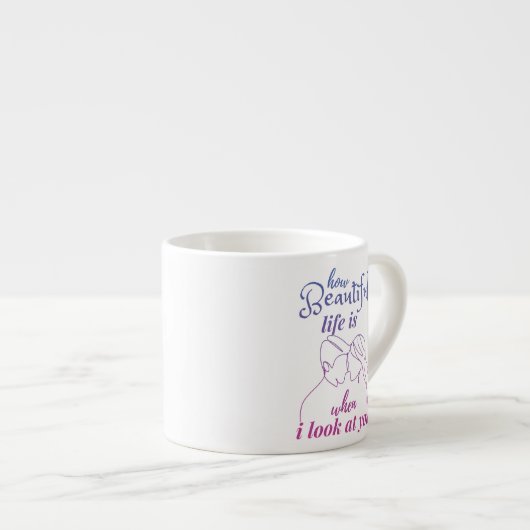 Het leven is geweldig als ik naar je kijk espresso kop (Voorkant rechts)