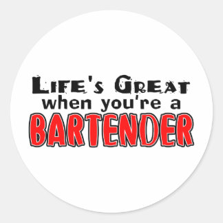 Het leven is geweldig als je de Bartender bent Ronde Sticker