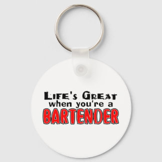 Het leven is geweldig als je de Bartender bent Sleutelhanger
