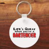 Het leven is geweldig als je de Bartender bent Sleutelhanger (Voorkant)