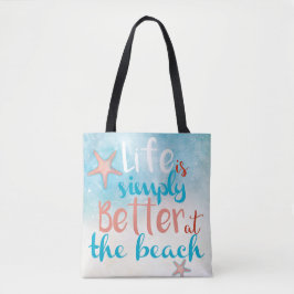 Het leven is gewoon beter in het strand | CANVAS T Tote Bag