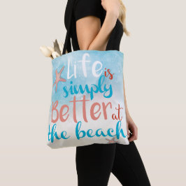 Het leven is gewoon beter in het strand | CANVAS T Tote Bag