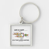 Het leven is gewoon ... Een Twist na een ander (DN Sleutelhanger (Voorkant)