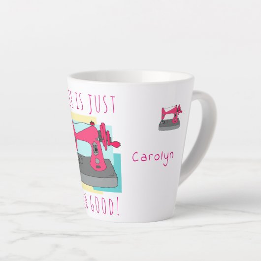 Het leven is gewoon goed genaaid! Gepersonaliseerd Latte Mok (Rechterhoek)