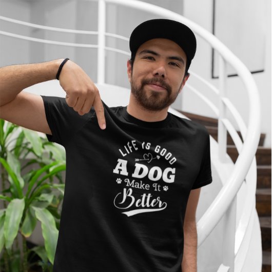 Het leven is goed een Hond maakt het beter T-shirt