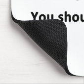 Het leven is goed. Je moet er een krijgen. Muismat (Hoek)