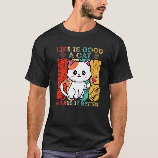 Het leven is goed omdat een kat het beter maakt vo t-shirt (Voorkant)