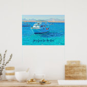Het leven is goed op de boot varen helder blauw wa poster (Keuken)