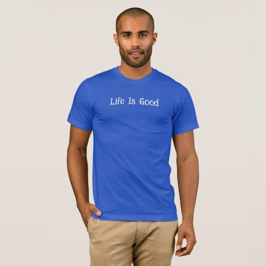 Het leven is goed, Qigong maakt het beter: T-shirt (Voorkant volledig)
