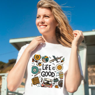 Het leven is goed T-Shirt