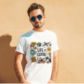 het leven is goed t-shirt