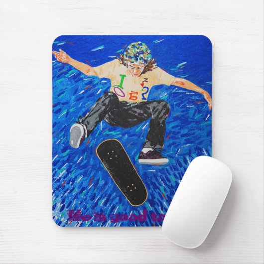 het leven is goed vandaag muismat (Met muis)