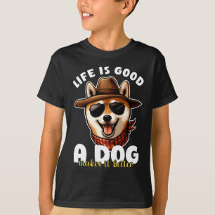 Het leven is goed voor een hond, wat het Hondenlie T-shirt