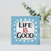 Het leven is goed Wenskaart Kaart (Staand voorkant)