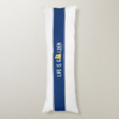 Het leven is Golden Body Pillow op White Fabric Lichaamskussen (Voorkant Verticaal)