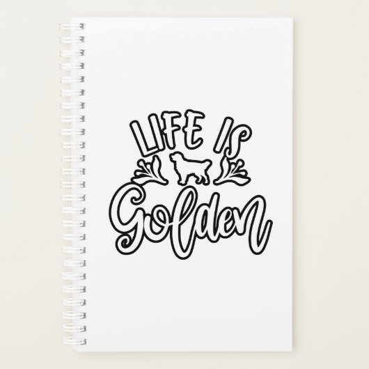 Het leven is Golden. Golden Retriever Design Ideeë Planner (Voorkant)
