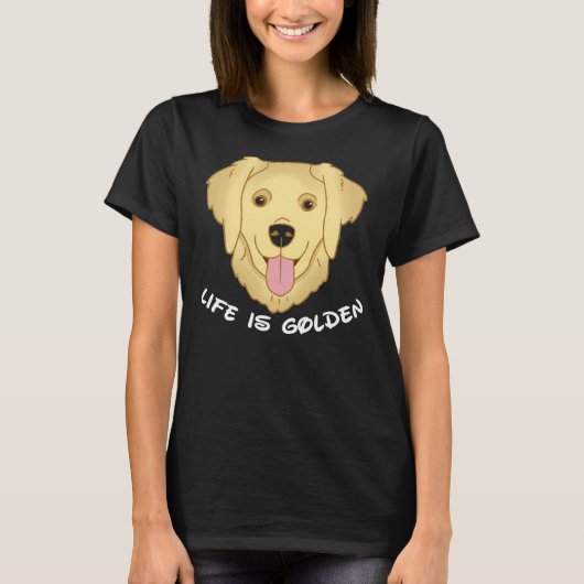 Het leven is Golden Retriever Dog 571 T-shirt (Voorkant)