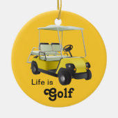 Het leven is Golf Golfer Golf Cart Yellow Ornament (Voorkant)